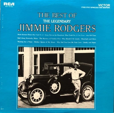 Jimmie Rodgers - The Best Of The Legendary Jimmie Rodgers (LP) (Very Good Plus ( - Image 1 of 4
