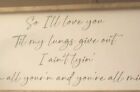 Large Framed Wall  Plaque  By Tyler Childers Song Custom Made Decor Framed Words