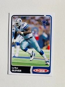 2003 TOPPS TOTAL #41 LA'ROI GLOVER NM-MT NFL FOOTBALL CARD - Picture 1 of 2