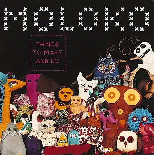 Moloko - Things to Make and Do - Bild 1 von 1