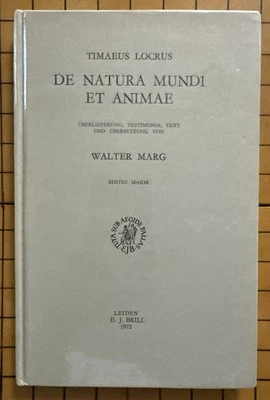 Timaeus Locrus : De Natura Mundi Et Animae by Walter Marg (Hardcover, 1972) - Image 1 of 4