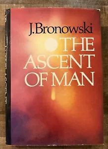 The Ascent Of Man; Hardcover J. Bronowski 1973 - Picture 1 of 5