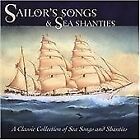 Various Artists : Sailor's Songs and Sea Shanties CD (2004) Fast and FREE P & P