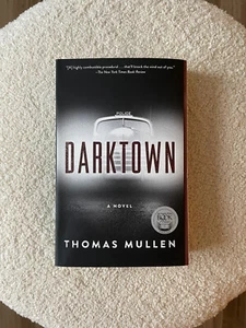 The Darktown Ser.: Darktown : A Novel by Thomas Mullen (2017, Trade Paperback) - Picture 1 of 4