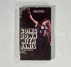 GOING DOWN WITH JANIS, Peggy Caserta Dan Knapp 1974 First Edition Dell PB, Vtg - Picture 1 of 11