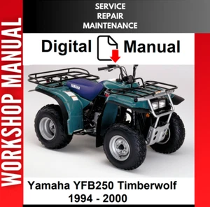 YAMAHA YFB250 TIMBERWOLF 250 1994 - 2000 SERVICE REPAIR SHOP MANUAL  - Picture 1 of 1