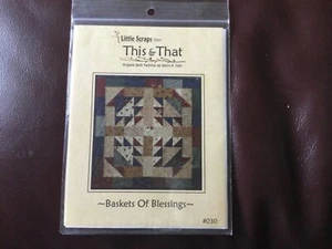 Basket Of Blessings ©2006 Little Scraps from This & That Original Quilt Patterns - Picture 1 of 3