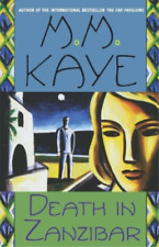 M M Kaye Death in Zanzibar (Paperback) Death In...