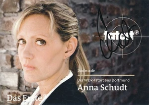 ANNA SCHUDT, TATORT DORTMUND, ORIGINAL SIGNIERT, AUTHENTIC SIGNED - Bild 1 von 1
