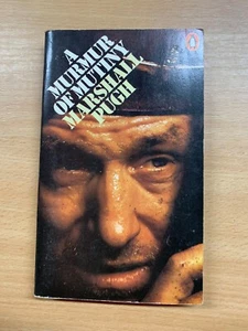 1974 "A MURMUR OF MUTINY" MARSHALL PUGH WAR FICTION PAPERBACK BOOK (P2) - Bild 1 von 7