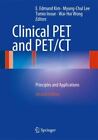 Clinical PET and PET/CT : Principles and Applications (2012, Hardcover)