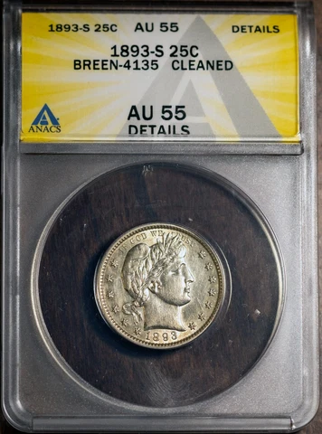Breen 4135 1893-S 25c Silver Barber Quarter AU-55 Details ANACS # 7539878 +Bonus Cover
