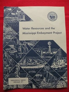 1963 MISSISSIPPI EMBAYMENT PROJECT Geological Booklet 471 Dept Interior River - Picture 1 of 3