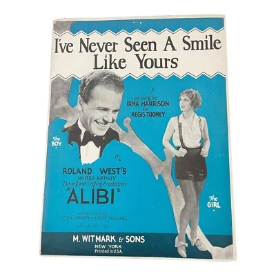 I’ve Never Seen A Smile Like Yours VTG Sheet Music 1929 Film Alibi Ukulele VTG - Image 1 of 4