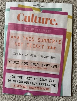 THE SUNDAY TIMES CULTURE MAGAZINE 15th June 2025 15/6/25 Cost Of Gigs Report - Image 1 of 2