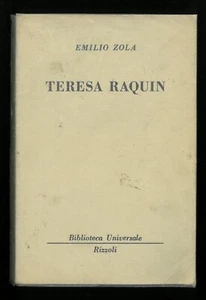 Teresa Raquin Emilio Zola BUR Rizzoli 1949 - Foto 1 di 1