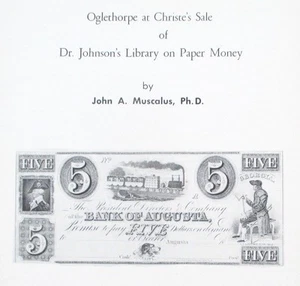 1965 Reference Book: Oglethorpe at Christe's Sale on Paper Money - John Muscalus - Picture 1 of 1