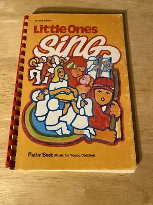 Little Ones Sing Praise Book Music For Young Children Revised Edition 1972 - Image 1 of 4