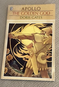 Apollo The Golden God 1983, Paperback by Doris Gates Puffin - Foto 1 di 10