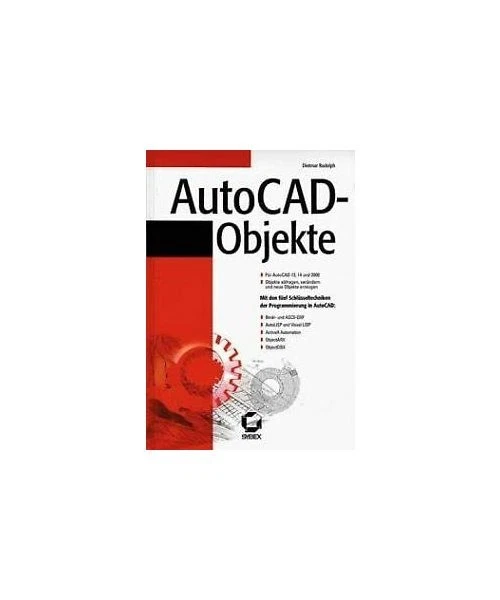 AutoCad-Objekte.: Für AutoCAD 13, 14 und 2000. Mit den fünf Schlüsseltechnike - Bild 1 von 1