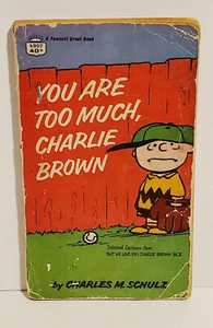 VINTAGE ERDNÜSSE SIE SIND ZU VIEL CHARLIE BRAUN SNOOPY CHARLES SCHULZ TASCHENBUCH - Bild 1 von 2