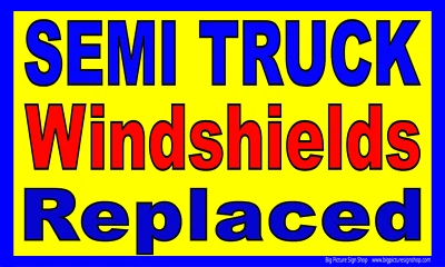REEMPLAZADOS PARABRISAS DE SEMIRREMOLQUE -GRANDES - Estandartes - Vinilo reforzado - HECHO EN EE. UU. Foto 1 de 4