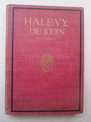 HALEVY DIE JUDEN Mit Gesang EDITION PETERS Grosse Oper GUSTAV F. KOGEL  - Image 1 of 4