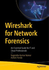 Ashish Panda Nagendra Kumar Nainar Wireshark for Network Forensics (Paperback)