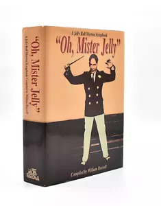 Oh Mister Jelly A Jelly Roll Morton Scrapbook William Russel 1999 - Picture 1 of 12
