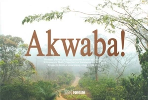 Akwaba! :  [Welcome in Bleufor, a cocoa farming village in Cote d'Ivoire = bie.. - Picture 1 of 1
