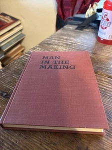 SIGNED/MAN IN THE MAKING by Estelle Friedman (Hardback) 1960 - Picture 1 of 6