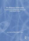 The Purposes of Education: A Conversation Between John Hattie and Steen Nepper L