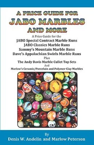 GREAT BOOK "A PRICE GUIDE FOR JABO MARBLES AND MORE" BY ANDELIN & PETERSON MINT! - Bild 1 von 1