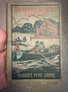 The Greycliff Girls in Ranching - Harriet Pyne Grove  Antique Early 1900s - Picture 1 of 6