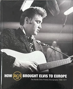 How RCA Brought Elvis To Europe - FTD 2016 - BOOK INCLUDING EXTENDED PLAY - Picture 1 of 4