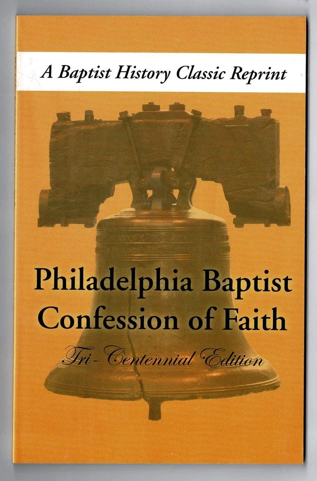 Philadelphia Baptist Confession of Faith Foto 1 de 1