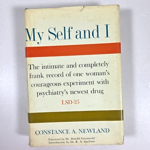 My Self and I Constance A Newland LSD-25 Case Study 1962 HC DJ 1962 First Ed - Picture 1 of 18