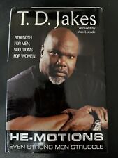 He-Motions Even Strong Men Struggle by T. D. Jakes (2004, Hardcover)