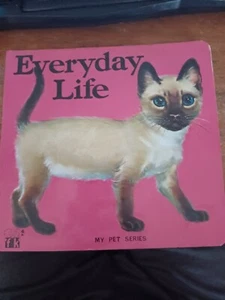 Everyday Life - My Pet Series Board Book - Froebel-Kan Golden Press - Picture 1 of 1