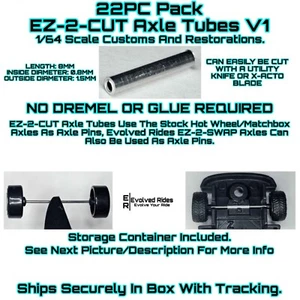 Ez-2-Cut Axle Tube V1 22Pk For 1/64 Scale Customs Restorations Real Rider - Picture 1 of 4