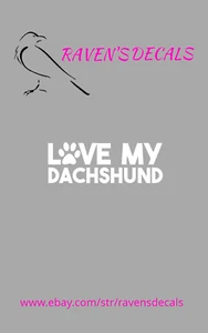Love My Dachshund Vinyl Decal Sticker - Picture 1 of 15