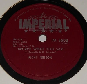 Imperial IM. 5503 Ricky Nelson Believe What You Say 78 RPM E+ E+ - Picture 1 of 2