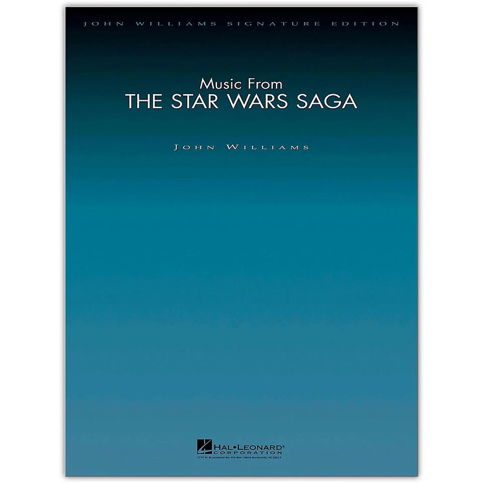 Hal Leonard Music From The Star Wars Saga John Williams Sig Edit Deluxe Score