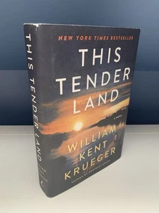 THIS TENDER LAND William Kent Krueger - Mystery Book - HCDJ 1st Edition - Picture 1 of 4