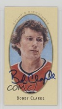 2011-12 Parkhurst Champions Champ's Minis Signatures Bobby Clarke #52 Auto HOF