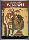 The Life And Times Of William I by Maurice Ashley - 1973 1st Edition hardback