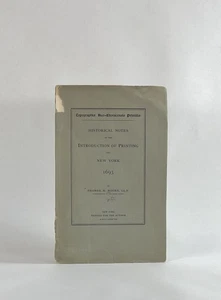 George H Moore / Typographiae Neo-Eboracensis Primitiae Historical Notes 1st ed - Picture 1 of 1
