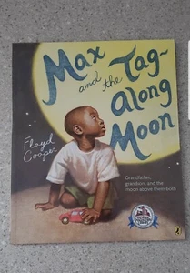 Max and the Tag-Along Moon Floyd Cooper - Picture 1 of 3