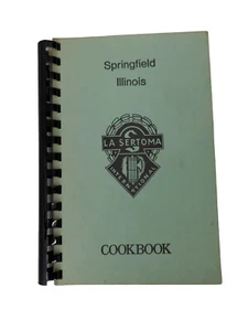 Vintage La Sertoma International Club Cookbook Springfield Illinois - Imagen 1 de 6
