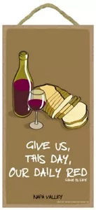 Give us, this day, our daily red Kitchen Wine Bar Wood Sign 10 "x 5" NEW 333 - Picture 1 of 3
